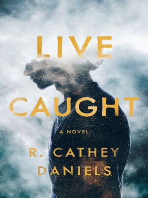 cover image of Live Caught